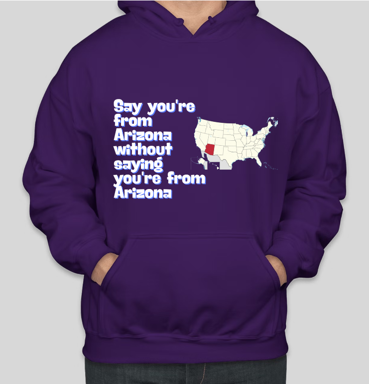 How Arizonan are you? Funny Casual Hoodies