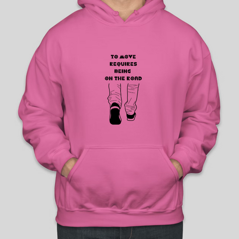 To move requires being on the road Printed COTTON Casual Hoodies