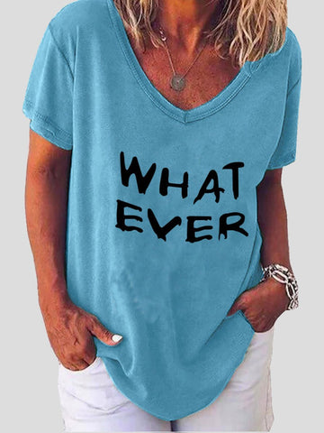 Whatever Letter Print Short Sleeve V-neck T-shirt