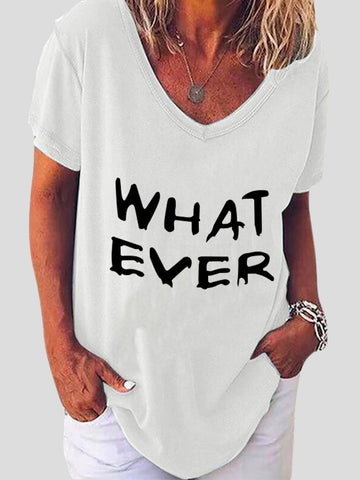 Whatever Letter Print Short Sleeve V-neck T-shirt