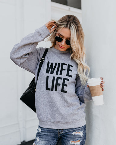 Wife Life Sweatshirt